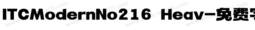 ITCModernNo216 Heav字体转换